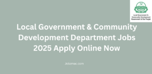 Local Government & Community Development Department Jobs 2025 Apply Online Now